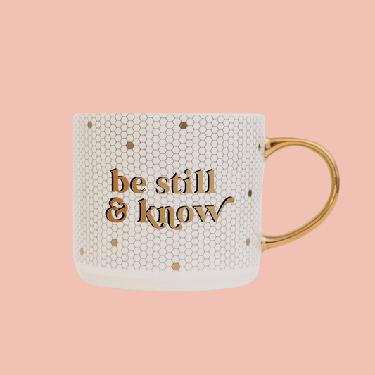 Be Still & Know Mug