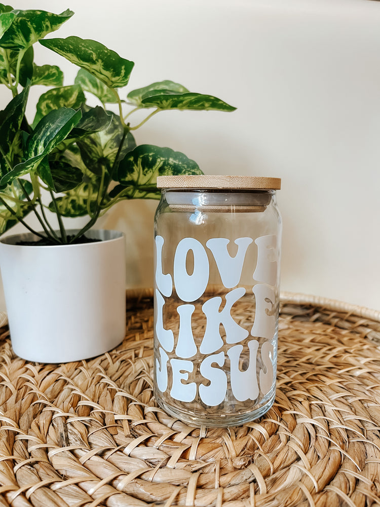 Love Like Jesus Glass Can