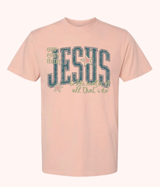 JESUS > EVERYTHING TEE