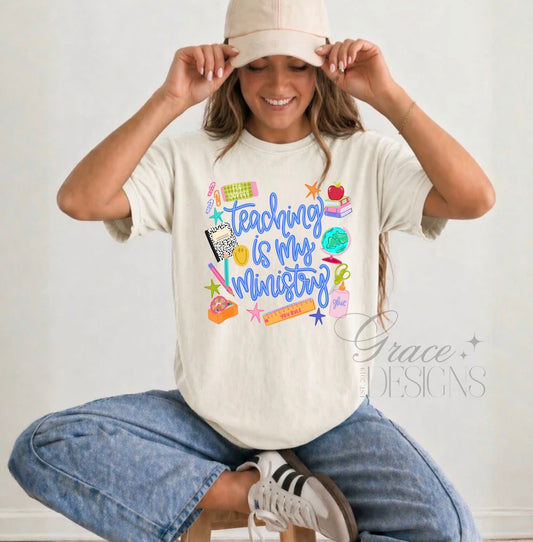 TEACHING IS MY MINISTRY TEE