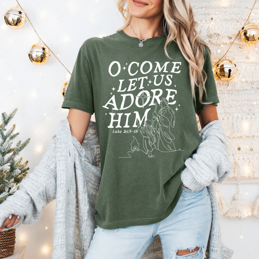 LET US ADORE HIM TEE || HEMP GREEN