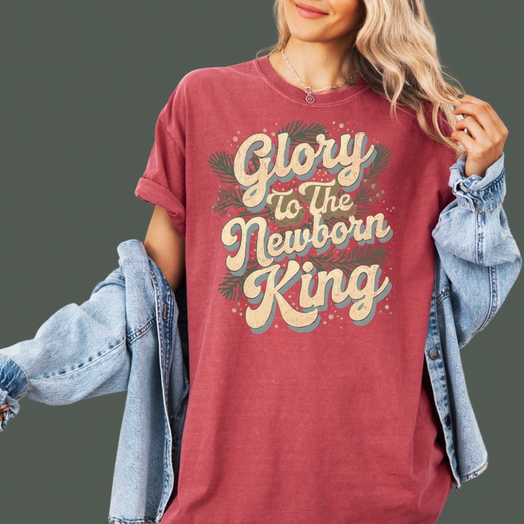 GLORY TO THE NEWBORN KING TEE