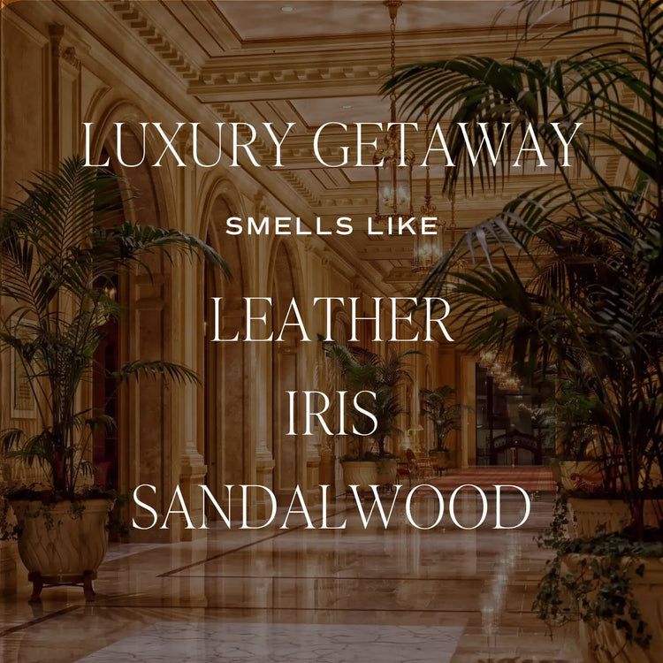 Luxury Getaway || Soy Candle